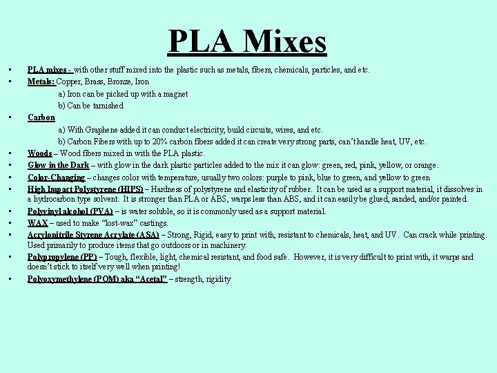 PLA Mixes • • • PLA mixes - with other stuff mixed into the