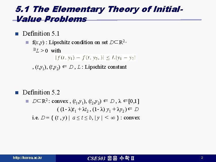 5. 1 The Elementary Theory of Initial. Value Problems n Definition 5. 1 n 5. 1 The Elementary Theory of Initial. Value Problems n Definition 5. 1 n