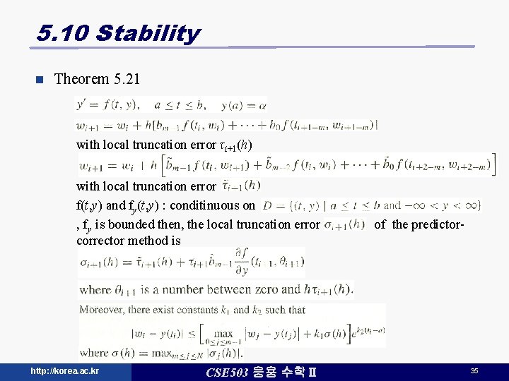 5. 10 Stability n Theorem 5. 21 with local truncation error τi+1(h) with local 5. 10 Stability n Theorem 5. 21 with local truncation error τi+1(h) with local
