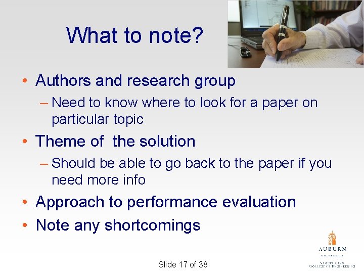 What to note? • Authors and research group – Need to know where to