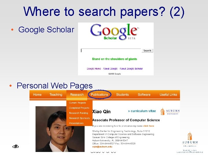 Where to search papers? (2) • Google Scholar • Personal Web Pages ‹#› Slide