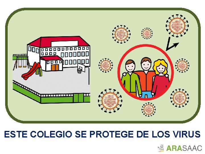 ESTE COLEGIO SE PROTEGE DE LOS VIRUS 