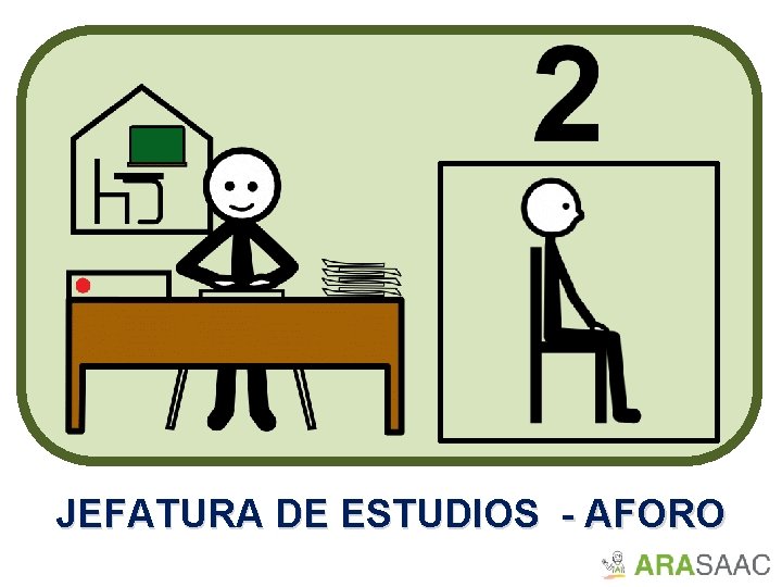 JEFATURA DE ESTUDIOS - AFORO 