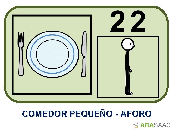 COMEDOR PEQUEÑO - AFORO 