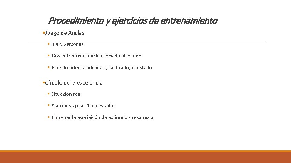 Procedimiento y ejercicios de entrenamiento §Juego de Anclas § 3 a 5 personas §