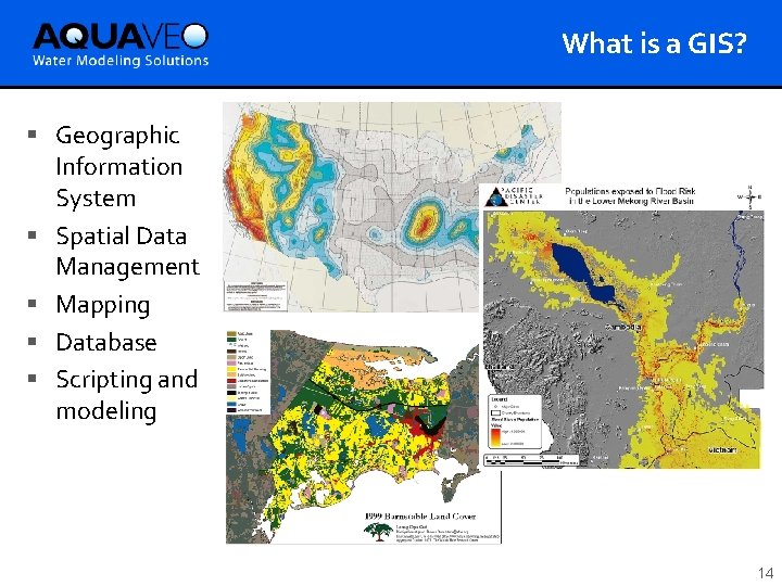 What is a GIS? § Geographic Information System § Spatial Data Management § Mapping