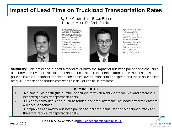 Impact of Lead Time on Truckload Transportation Rates By Erik Caldwell and Bryan Fisher