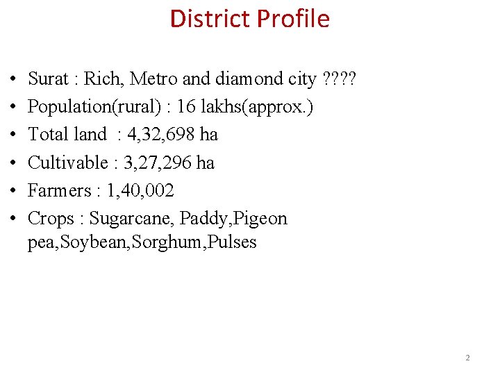 District Profile • • • Surat : Rich, Metro and diamond city ? ?