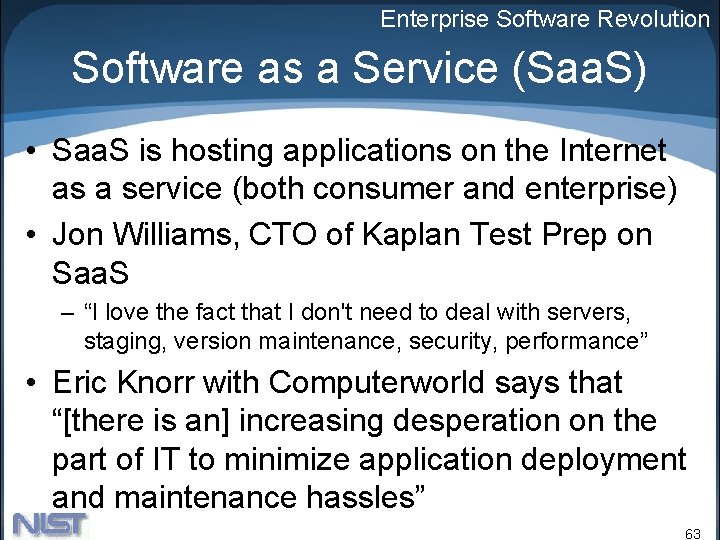Enterprise Software Revolution Software as a Service (Saa. S) • Saa. S is hosting Enterprise Software Revolution Software as a Service (Saa. S) • Saa. S is hosting