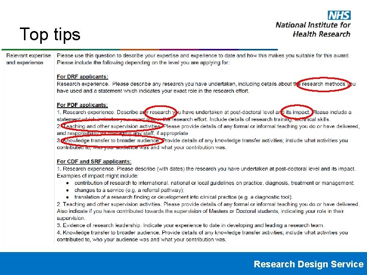 Top tips • Plan 1 year ahead • Start with the application and work