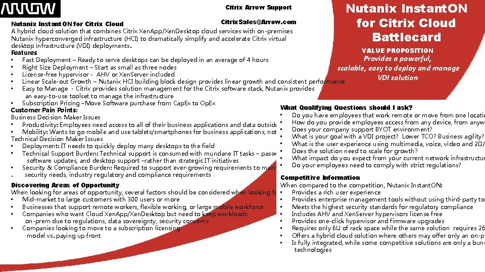 Citrix Arrow Support Nutanix Instant. ON for Citrix Cloud Battlecard Citrix. Sales@Arrow. com Nutanix