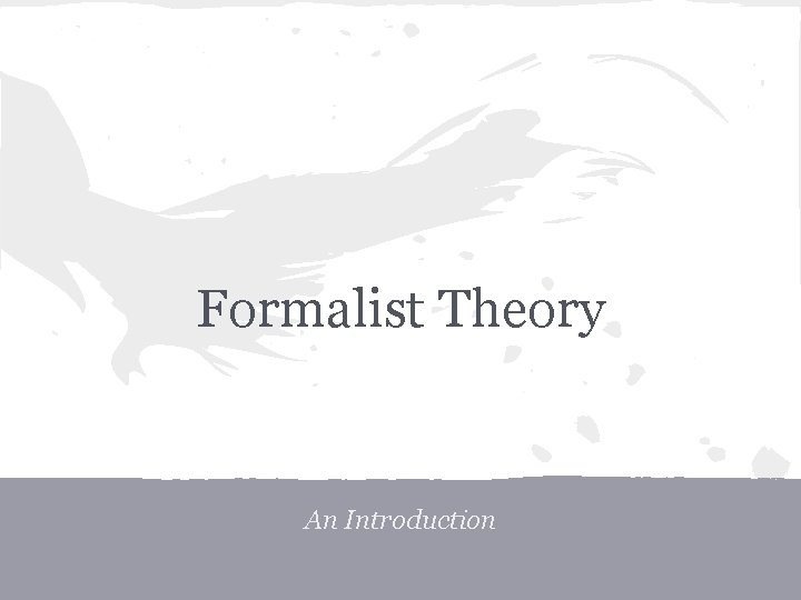 Formalist Theory An Introduction 