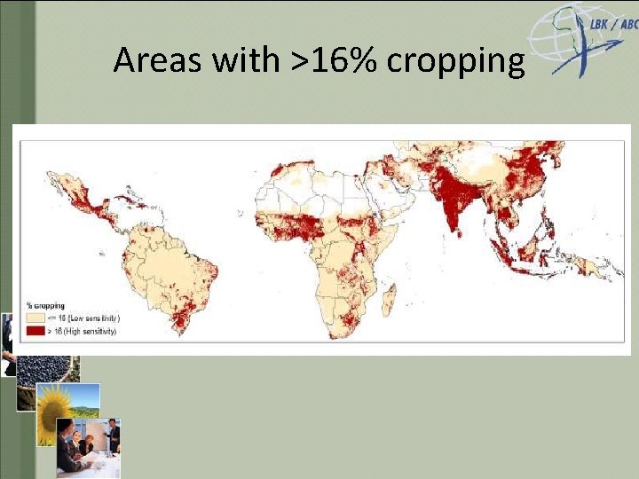 Areas with >16% cropping 