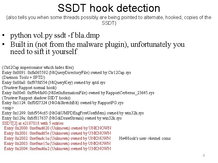SSDT hook detection (also tells you when some threads possibly are being pointed to