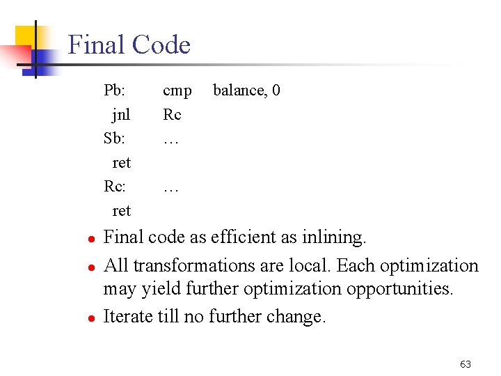 Final Code Pb: jnl Sb: ret Rc: ret l l l cmp Rc …