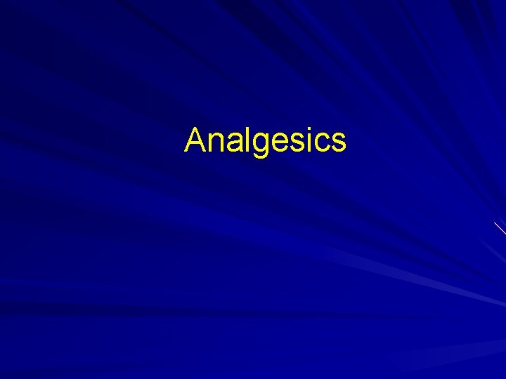 Analgesics 
