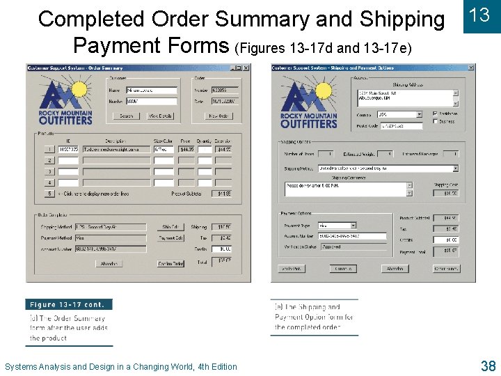 Completed Order Summary and Shipping Payment Forms (Figures 13 -17 d and 13 -17