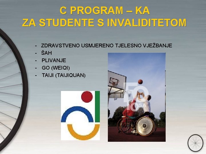 C PROGRAM – KA ZA STUDENTE S INVALIDITETOM - ZDRAVSTVENO USMJERENO TJELESNO VJEŽBANJE -