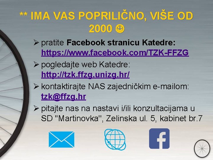 ** IMA VAS POPRILIČNO, VIŠE OD 2000 pratite Facebook stranicu Katedre: https: //www. facebook.