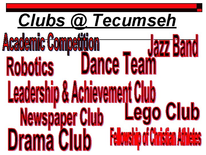 Clubs @ Tecumseh 