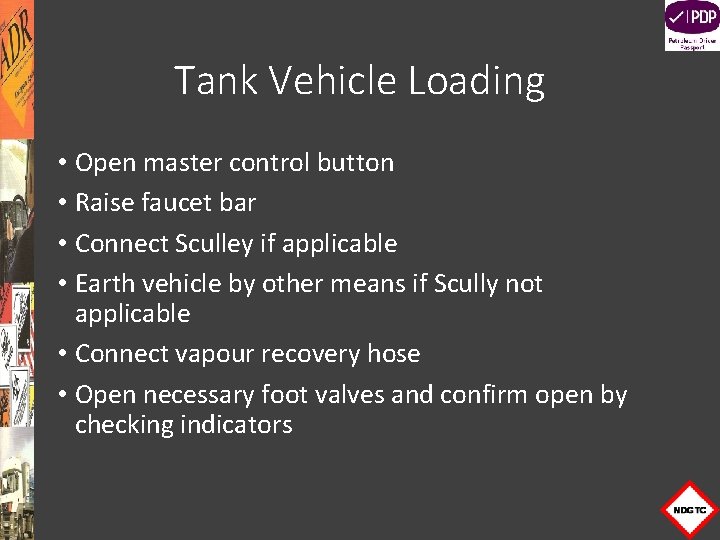 Tank Vehicle Loading • Open master control button • Raise faucet bar • Connect