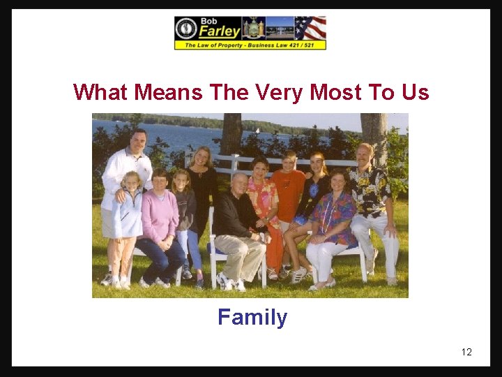 What Means The Very Most To Us Family 12 