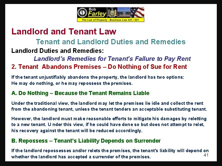 Landlord and Tenant Law Tenant and Landlord Duties and Remedies: Landlord’s Remedies for Tenant’s