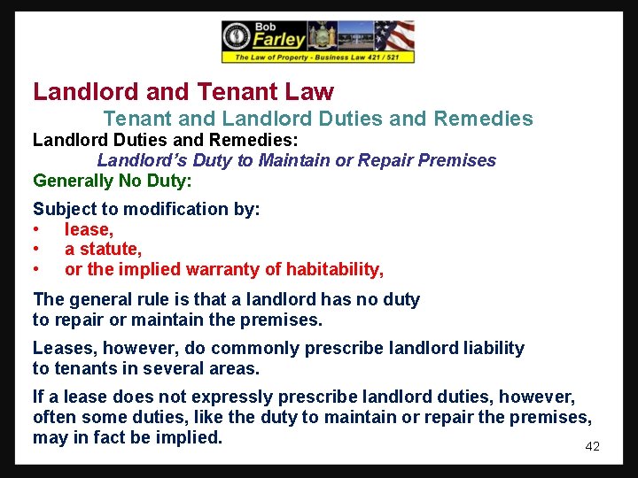 Landlord and Tenant Law Tenant and Landlord Duties and Remedies: Landlord’s Duty to Maintain