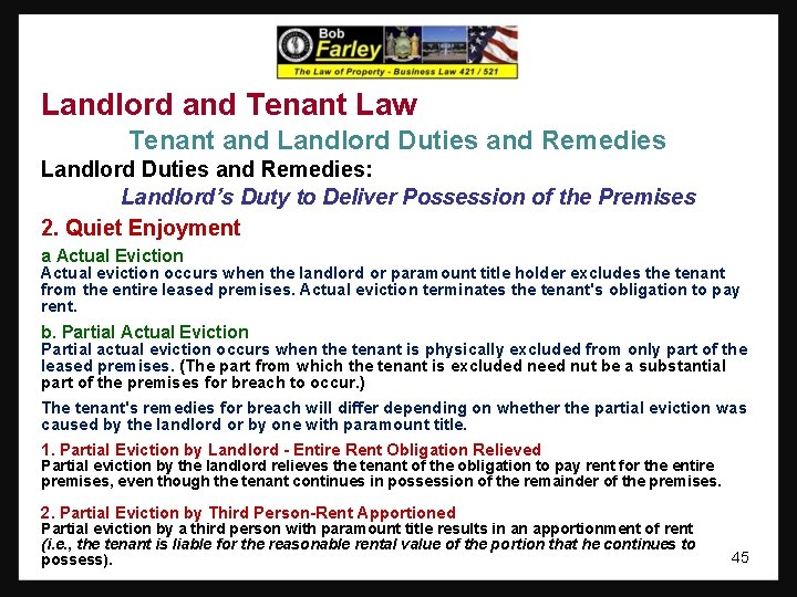 Landlord and Tenant Law Tenant and Landlord Duties and Remedies: Landlord’s Duty to Deliver