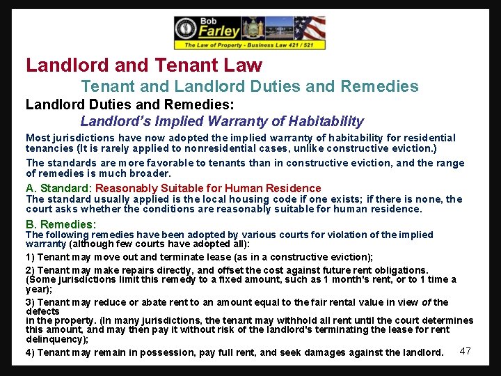 Landlord and Tenant Law Tenant and Landlord Duties and Remedies: Landlord’s Implied Warranty of