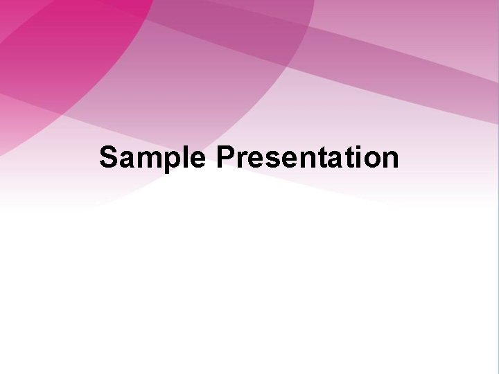 Sample Presentation 