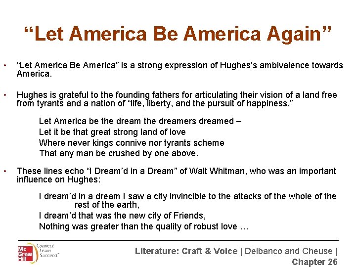 “Let America Be America Again” • “Let America Be America” is a strong expression