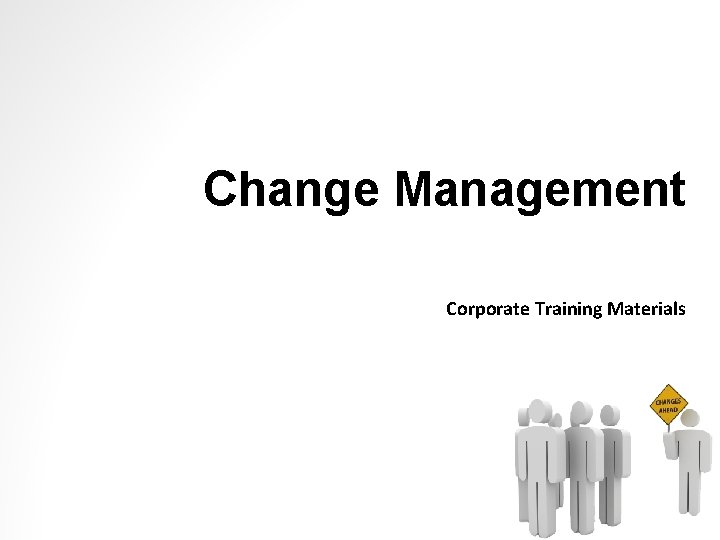 Change Management Corporate Training Materials 