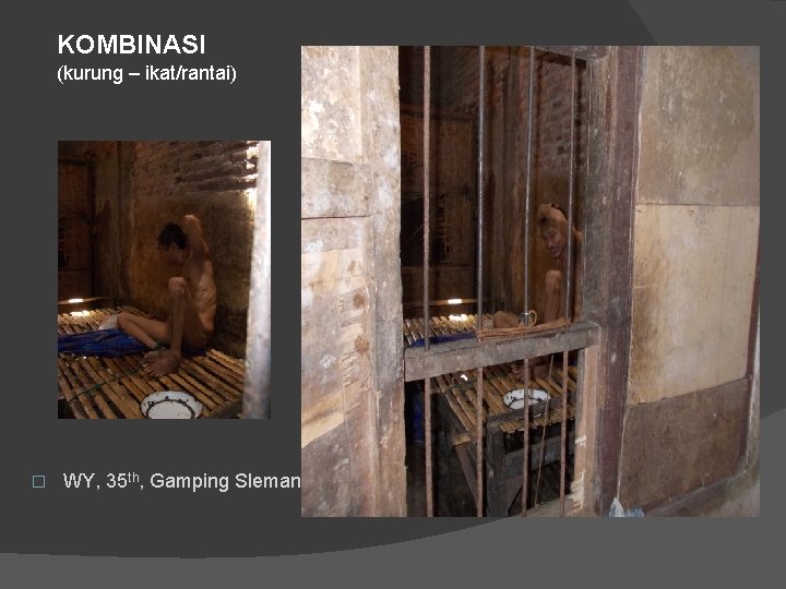 KOMBINASI (kurung – ikat/rantai) � WY, 35 th, Gamping Sleman 