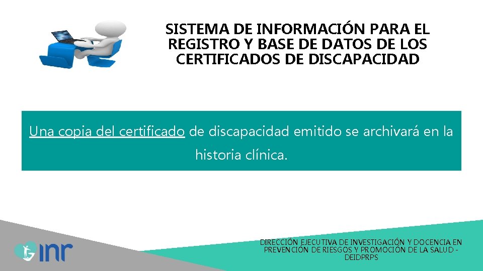 SISTEMA DE INFORMACIÓN PARA EL REGISTRO Y BASE DE DATOS DE LOS CERTIFICADOS DE