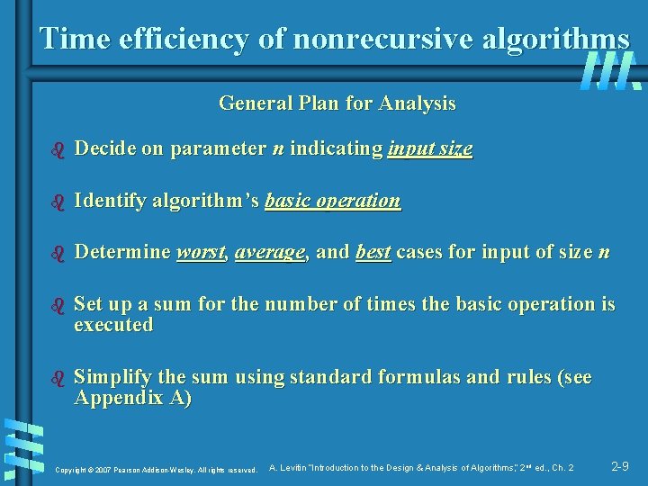 Time efficiency of nonrecursive algorithms General Plan for Analysis b Decide on parameter n