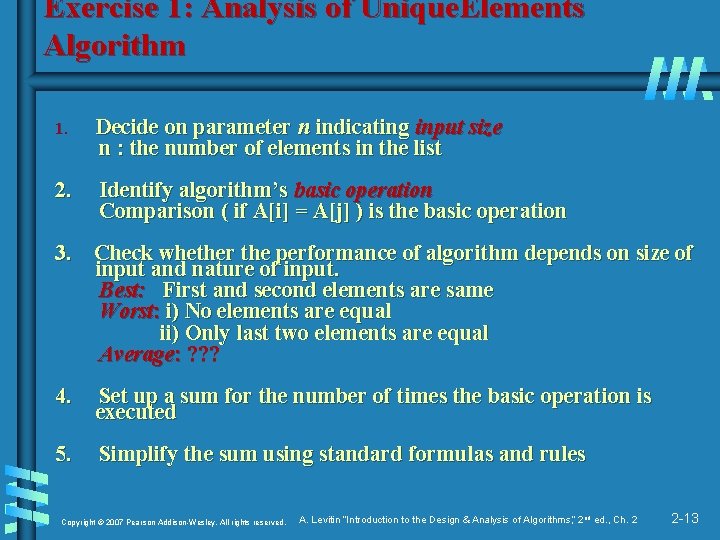 Exercise 1: Analysis of Unique. Elements Algorithm 1. Decide on parameter n indicating input