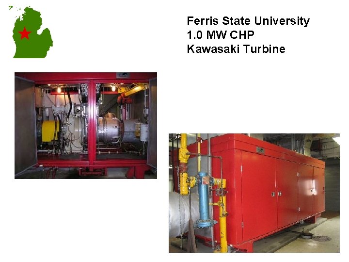 Ferris State University 1. 0 MW CHP Kawasaki Turbine 