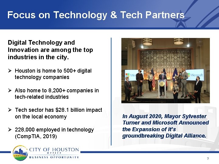 Focus on Technology & Tech Partners Digital Technology and Innovation are among the top