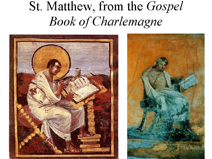 St. Matthew, from the Gospel Book of Charlemagne 