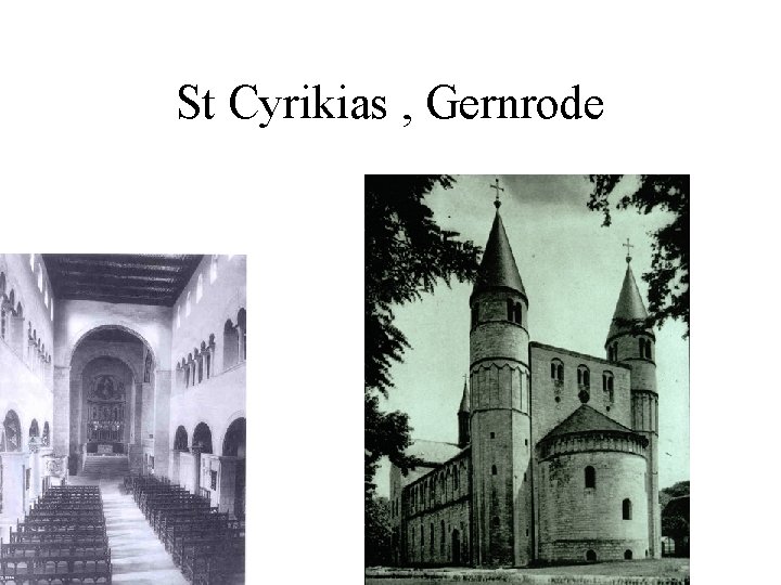 St Cyrikias , Gernrode 