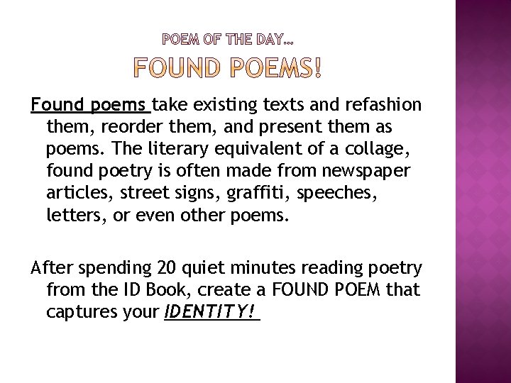 Found poems take existing texts and refashion them, reorder them, and present them as