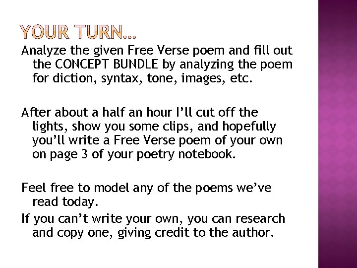 Analyze the given Free Verse poem and fill out the CONCEPT BUNDLE by analyzing