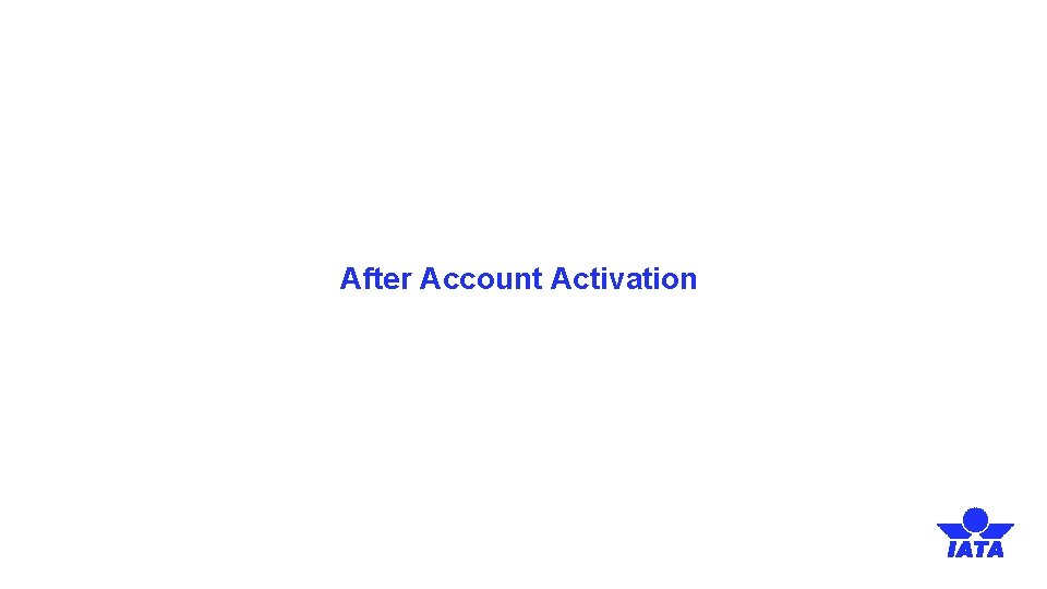 After Account Activation 
