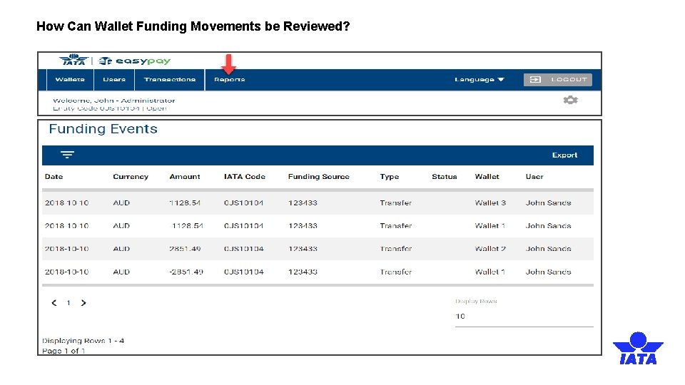 How Can Wallet Funding Movements be Reviewed? 