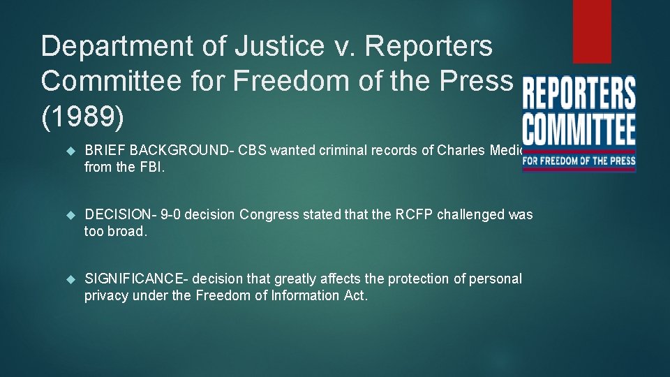 Department of Justice v. Reporters Committee for Freedom of the Press (1989) BRIEF BACKGROUND-