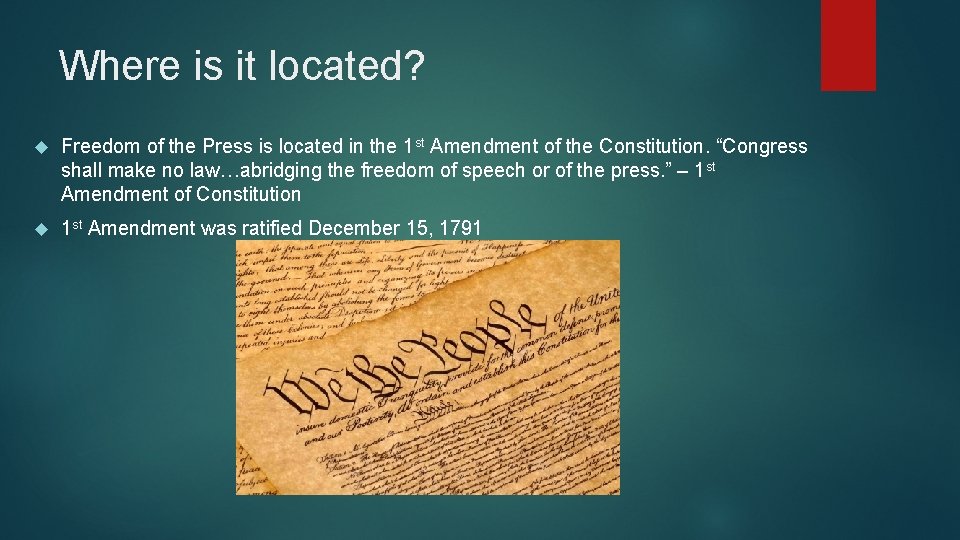 Where is it located? Freedom of the Press is located in the 1 st