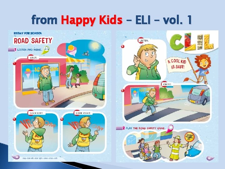 from Happy Kids – ELI – vol. 1 from Happy Kids – ELI – vol. 1
