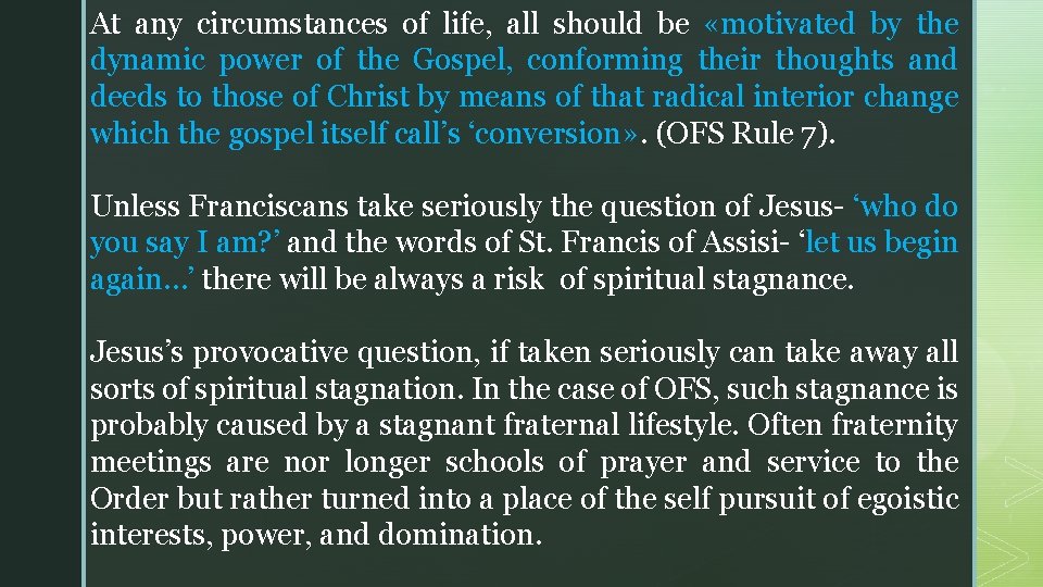 At any circumstances of life, all should be «motivated by the dynamic power of At any circumstances of life, all should be «motivated by the dynamic power of