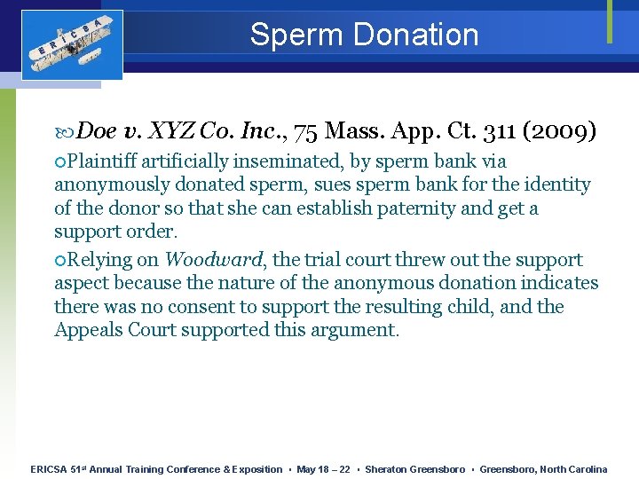 E R I C S A Sperm Donation Doe v. XYZ Co. Inc. ,